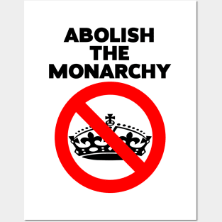 Abolish the Monarchy Posters and Art